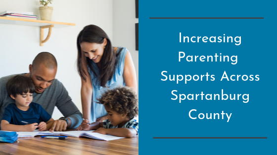 Increasing Parenting Supports Across Spartanburg County