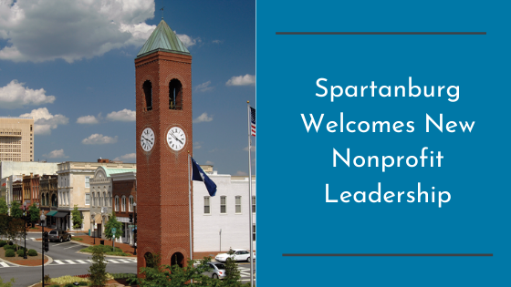 Spartanburg Welcomes New Nonprofit Leadership