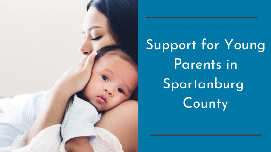 Support for Young Parents in Spartanburg County