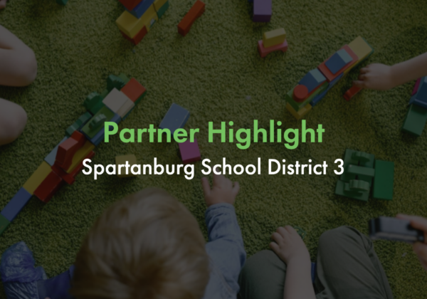 Partner Highlight: Spartanburg School District 3