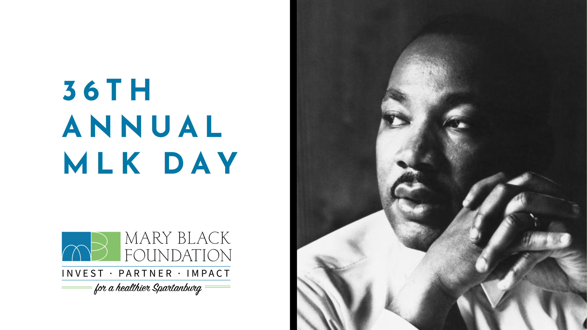 36th Annual MLK Day Mary Black Foundation