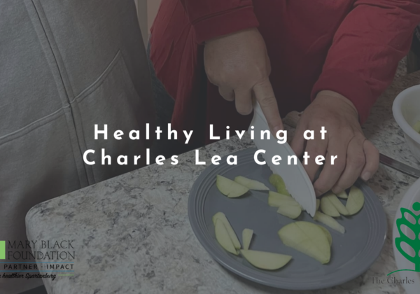 Healthy Living at Charles Lea Center