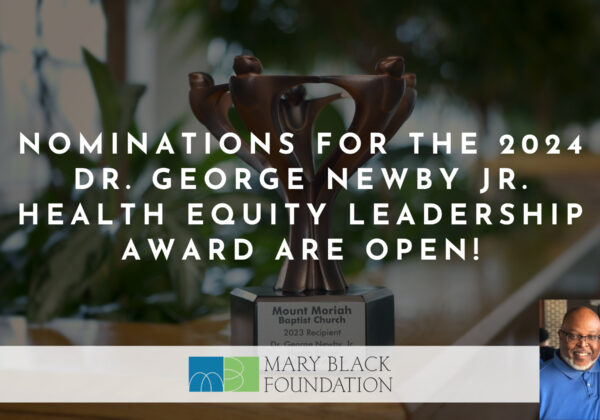 Accepting Nominations for Dr. George Newby, Jr. Health Equity Leadership Award